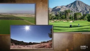 3: Coachella Valley, an Oasis in the Desert