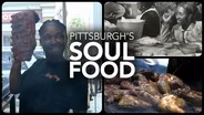 Pittsburgh's Soul Food