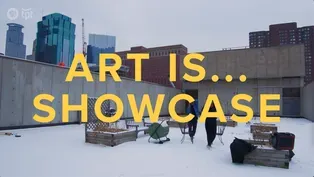 ART IS... Showcase | Preview