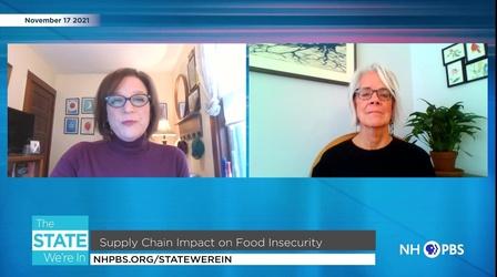 Video thumbnail: The State We're In 11/17/2021 - Supply Chain Impact on Food Insecurity