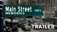TRAILER | WTVPMS50 | Main Street Memories: 1950s