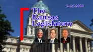The Kansas Legislature (02-21-2020)