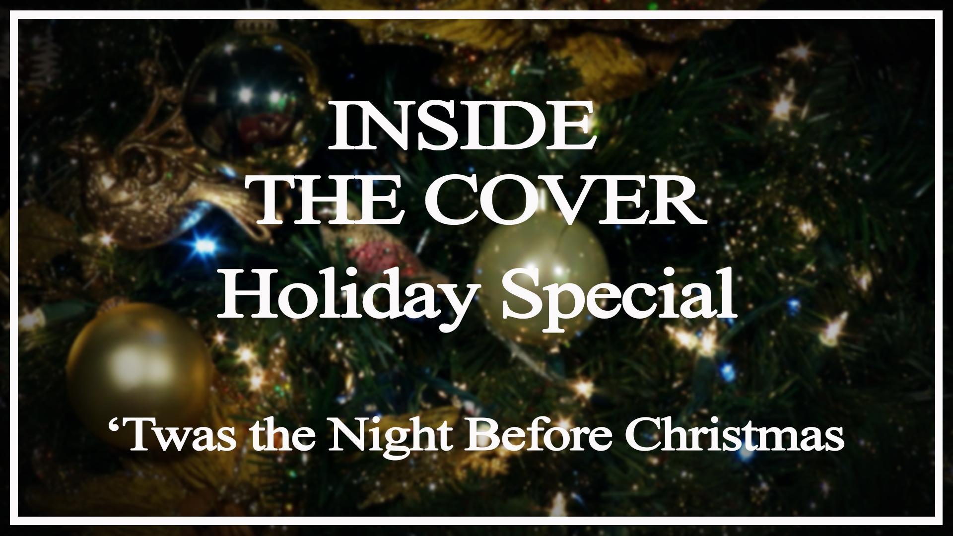 Holiday Special - 'Twas the Night Before Christmas