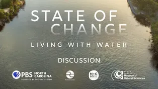 Discussion - State of Change: Living with Water