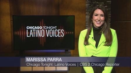 Video thumbnail: Chicago Tonight: Latino Voices Chicago Tonight: Latino Voices, April 23, 2022 - Full Show
