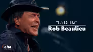 AHA! 615 | Rob Beaulieu: "La Di Da"