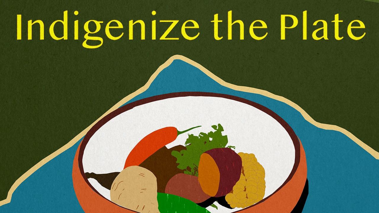 Indigenize The Plate