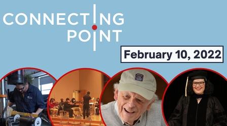 Video thumbnail: Connecting Point February 10, 2022