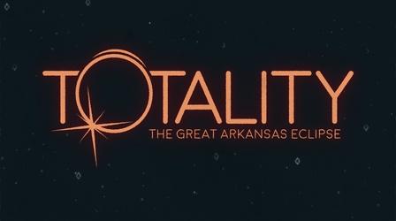 Video thumbnail: Totality: The Great Arkansas Eclipse Totality: The Great Arkansas Eclipse