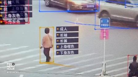 Video thumbnail: PBS NewsHour How China's high-tech 'eyes' monitor behavior and dissent