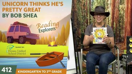 Video thumbnail: Reading Explorers K-2-412: Unicorn Thinks He's Pretty Great by Bob Shea