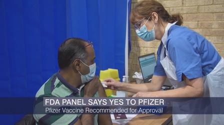 Video thumbnail: Chicago Tonight FDA Advisory Panel Recommends Pfizer COVID-19 Vaccine