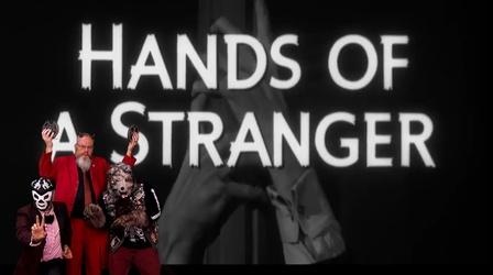 Video thumbnail: Nightmare Theatre Hands of a Stranger