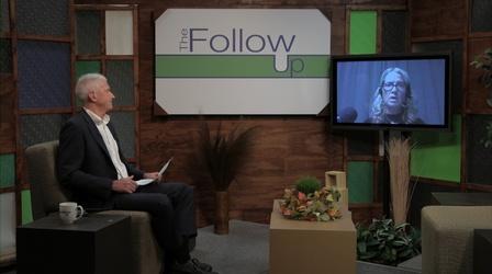 Video thumbnail: The Follow Up 11/09/21 - Pandemics effect on Homeless