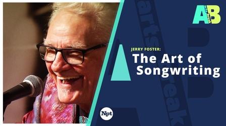 Video thumbnail: Arts Break Jerry Foster: The Art of Songwriting
