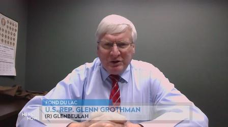 Video thumbnail: Here and Now U.S. Rep. Grothman’s Reaction to Calls of Removing Trump