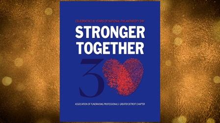 Video thumbnail: DPTV Specials National Philanthropy Day 2021: Stronger Together