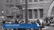A Look at Chicago's Position as the 'Birthplace of Gospel'