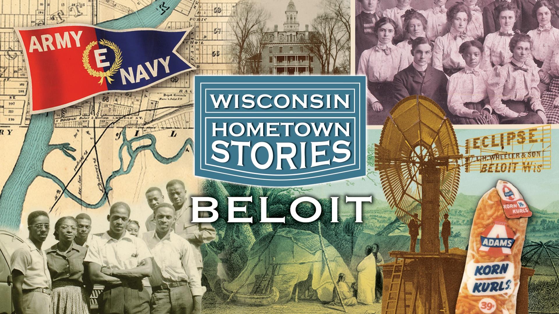 Wisconsin Hometown Stories - Wisconsin Hometown Stories: Beloit