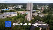 Cliffs Shaft Mine Museum