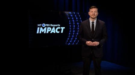 Video thumbnail: Montana PBS Reports: IMPACT 108: Food Insecurity/ Affordable Childcare