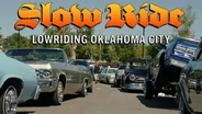 Slow Ride: Lowriding Oklahoma City