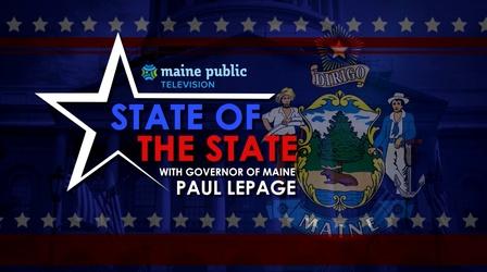 Video thumbnail: The Maine Governor’s State of the State Address 2018 Maine State of the State Address