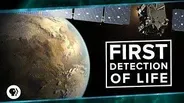 First Detection of Life
