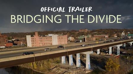 Video thumbnail: WMHT Specials Bridging the Divide | Preview