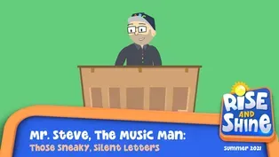 Mr. Steve Silent Letters