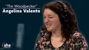 AHA! | 617: Angelina Valente: "The Woodpecker"