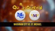 Mackinaw City vs. St. Michael