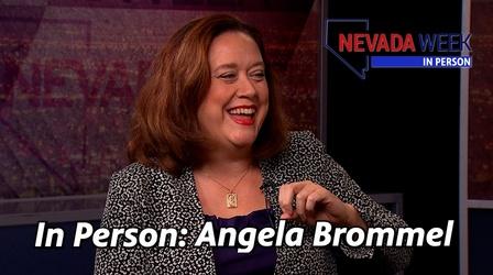 Video thumbnail: Nevada Week Nevada Week In Person | Angela Brommel