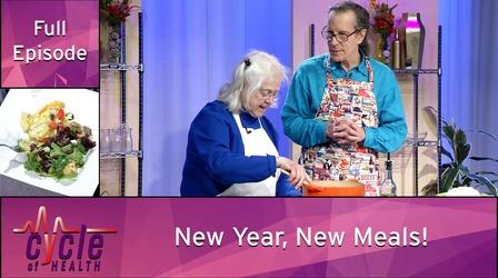 Video thumbnail: Cycle of Health New Year, New Meals!
