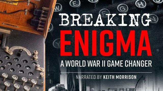 Breaking Enigma: A World War II Game Changer