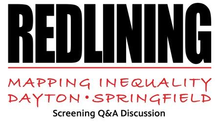 Video thumbnail: Redlining: Mapping Inequality in Dayton & Springfield Redlining Virtual Screener Discussion