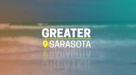 Video thumbnail: Greater Sarasota Greater Sarasota Season 1 Special