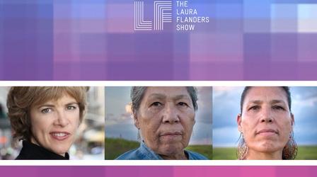 Video thumbnail: The Laura Flanders Show Warrior Women & Wounded Knee at 50