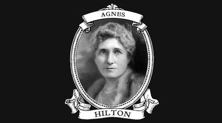 Video thumbnail: ThinkTV Originals Ohio Suffrage History: Agnes Hilton