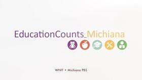 Video thumbnail: EducationCounts_Michiana June 14th, 2017 Preview
