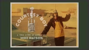 Mike Matson "Courtesy Boy" Part 1