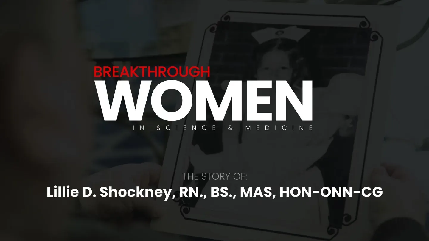 Breakthrough Women in Science & Medicine