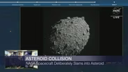 NASA Spacecraft Collided With Asteroid in Test