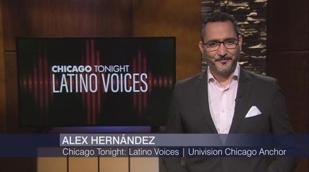 Video thumbnail: Chicago Tonight: Latino Voices Chicago Tonight: Latino Voices, June 18, 2022 - Full Show