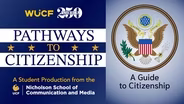 Pathways to Citizenship: Becoming a U.S. Citizen