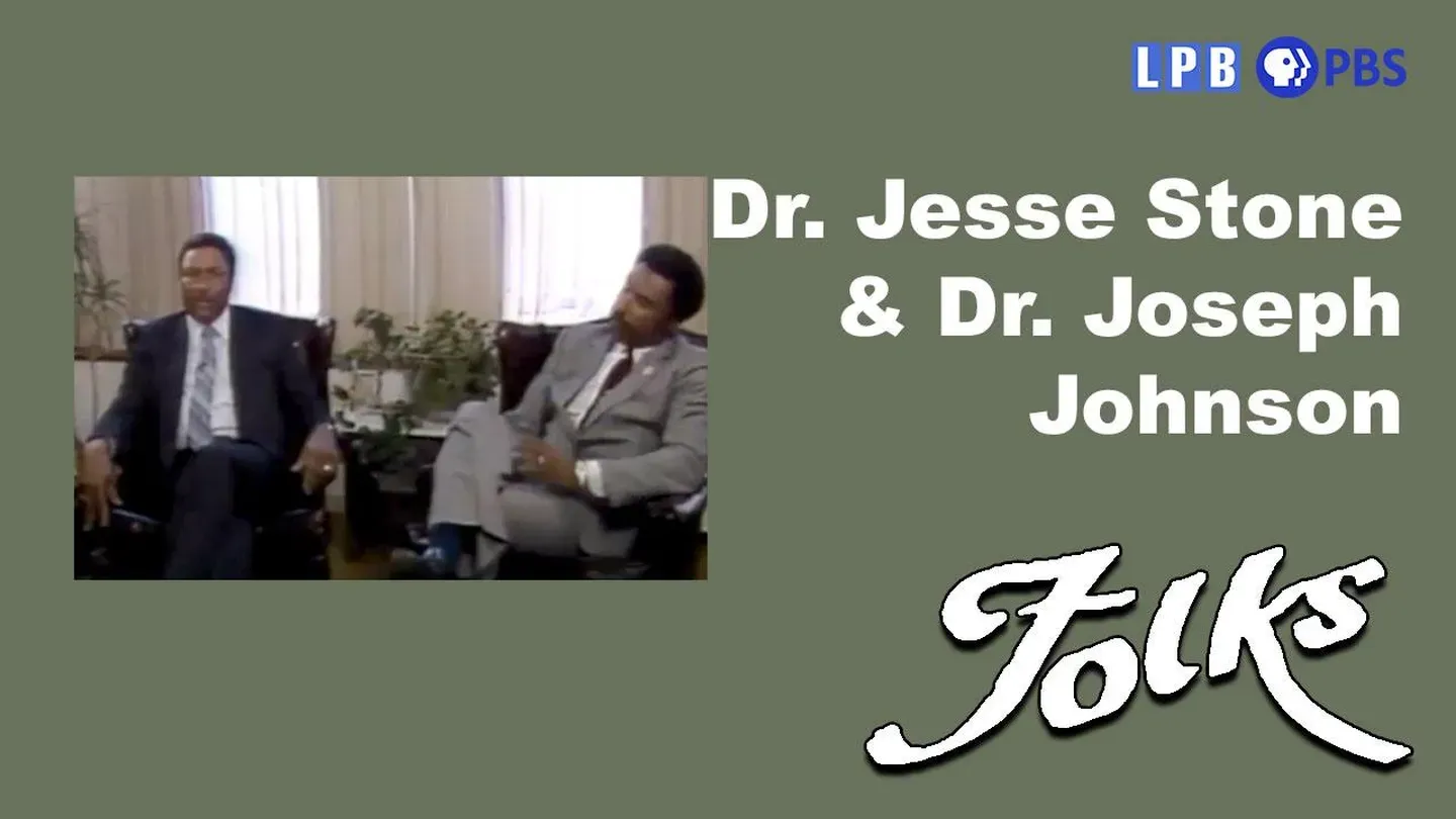 Dr. Jesse Stone & Dr. Joseph Johnson