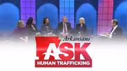 Arkansans Ask: Human Trafficking