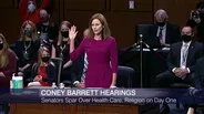 Barrett Hearings: Senators Spar on Heath Care, Religion