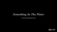 Preview | Something in the Water: A Kinston Basketball Story