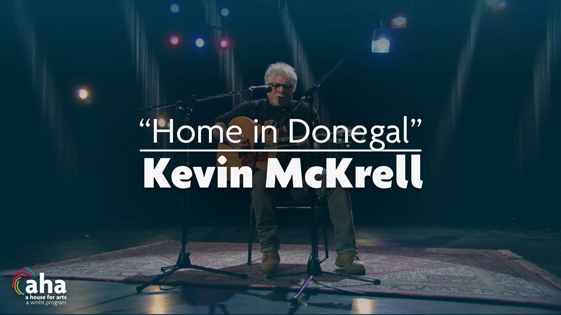 AHA! 630 | Kevin McKrell "Home In Donegal"